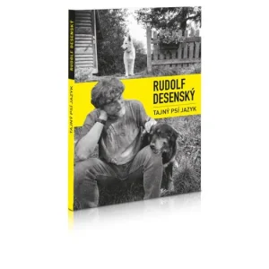 Výhodná Nabídka Rudolf Desenský Kniha Tajný psí jazyk